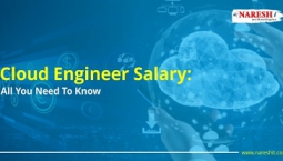 Cloud Engineer Salary: All You Need To Know – NareshIT Cloud Engineer Salary: All You Need To Know – NareshIT