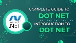 Complete guide to Dot Net | Introduction to Dot Net – NareshIT