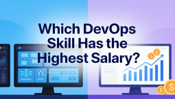 Which DevOps Skill Has the Highest Salary? Which DevOps Skill Has the Highest Salary?