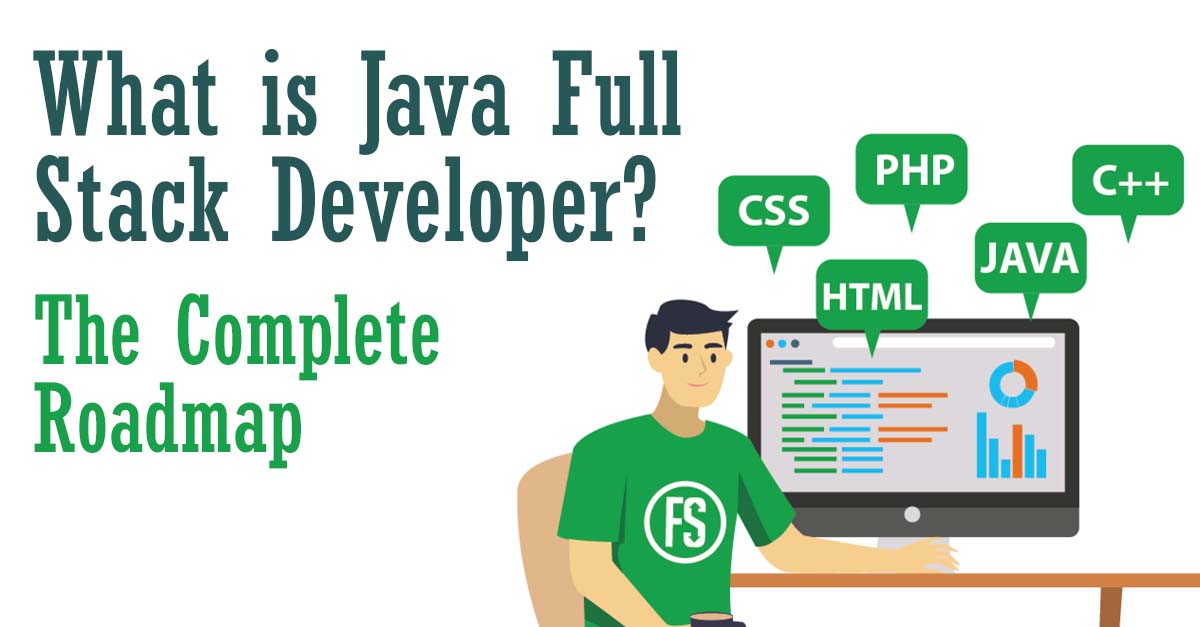 what-is-java-full-stack-developer-what-are-the-skills-required-to