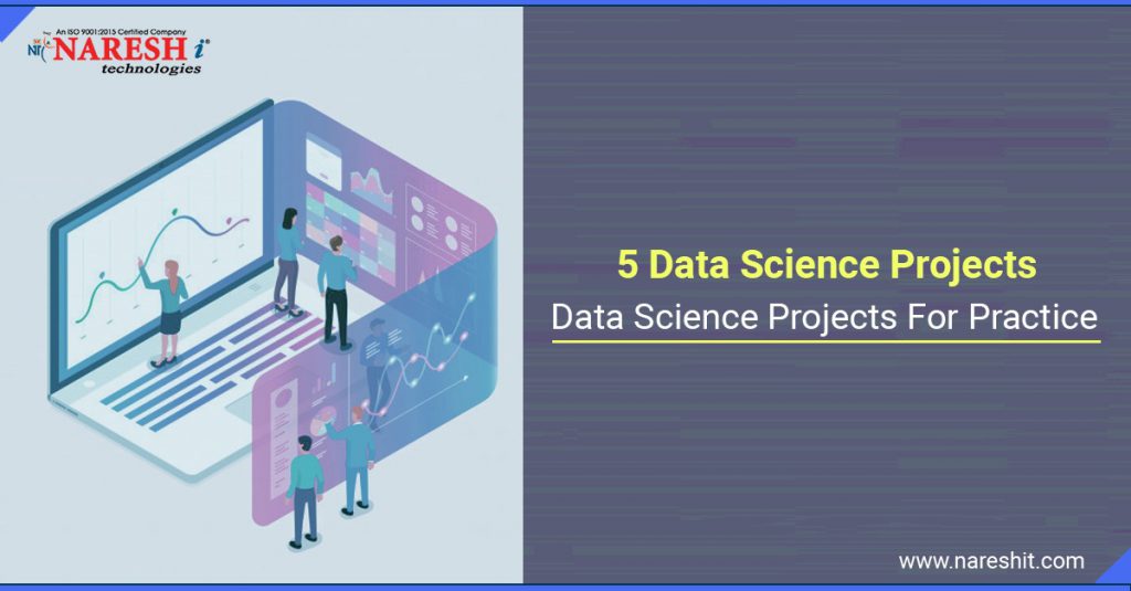 5 Data Science ProjectsData Science Projects For Practice - NareshIT