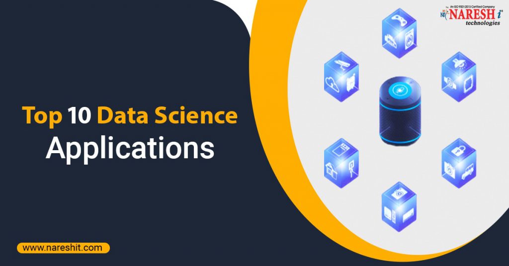 Top 10 Data Science Applications - NareshIT